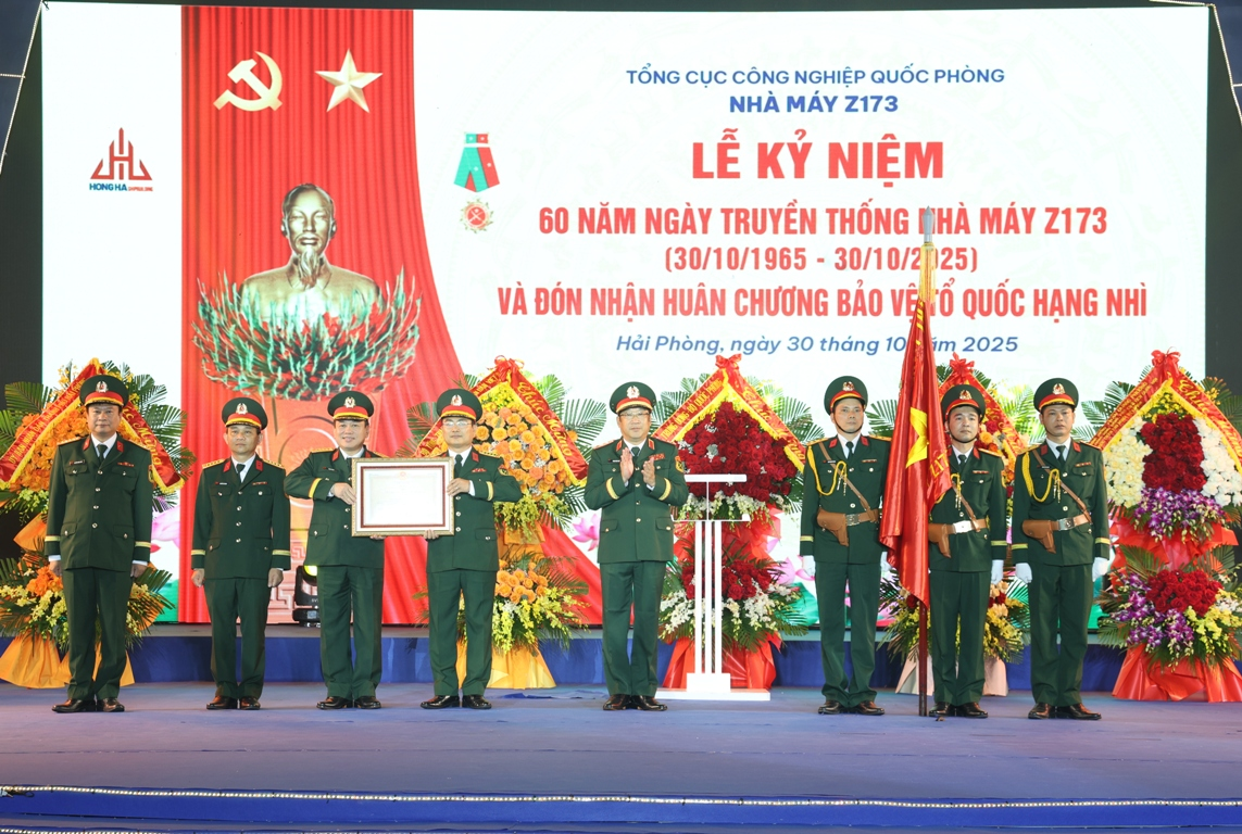 Nhà máy Z173 kỷ niệm 60 năm Ngày truyền thống và đón nhận Huân chương Bảo vệ Tổ quốc hạng Nhì